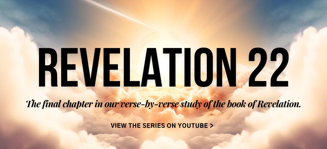 Revelation 22 Study